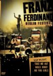 Franz Ferdinand - Berlim Festival 2012 (Nac DVD)