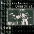Bachman Turner Overdrive-BTO - Live (EMI, 2000 - Special Markets Series) (Imp)