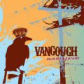 Vangough - Manikin Parade (Dissonace Rising, 2009) (Imp/Digi)