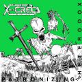 X-Creta - Patronizing The Heterodox & We Will Thrash You 1985-Demo (Remastered Edition = 13 Songs) (Nac)