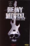 Heavy Mental - Movie (Directed By Mike C. Hartman - Troma Films, 2009) (Imp DVD)