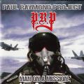 Paul Raymond Project (PRP) - Man On A Mission (3rd Album, 1999 - Majestic Rock-2005 Reissue/Feat. Phil Mogg) (Imp)