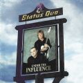 Status Quo - Under The Influence (1999 Album - CD Maximum, 2005 Reissue) (Imp/Digisleeve)