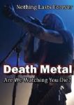 Death Metal - Are Watching You Die (Documentario) (Imp DVD)