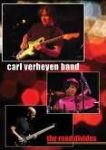 Carl Verheyen Band - The Road Divides (Live At Musicians Institute Hollywood - 2010) (Imp DVD)