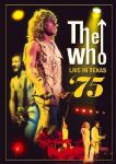 The Who - Live In Texas 75 (At The Summit-November 20th) (Nac DVD)