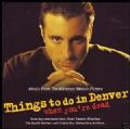 Things To Do In Denver (When You´re Dead) - Music From The Miramax Motion Picture (Blues Traveller, Morphine, Buddy Guy/A&M Records, 1995) (Imp)