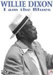 Willie Dixon - I Am The Blues  (Imp DVD)