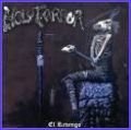 Holy Terror - El Revengo (Blackend, 2007 - Live Compilation) (Imp = CD + Dual Disc CD + DVD = Ver Obs.)