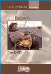 Mel Brown - The DVD (Talkinblues Presents - Electro-Fi Records) (Imp DVD)