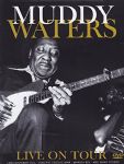 Muddy Waters - Live On Tour (Recorded Live, 1971 - West Coast Tour) (Imp DVD)
