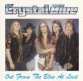 Crystal Blue - Out From The Blue At Last (CD Import/Nice Records 1993)