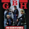 GBH - No Survivors (Nac/Slipcase)