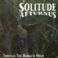 Solitude Aeturnus - Through The Darkest Hour (Nac/Remaster)