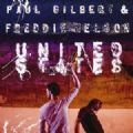 Paul Gilbert & Freddie Nelson - United States (2008 Album) (Imp/Arg)