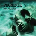 Phonomik - Soul Creeper (2 Bonus) (Imp)