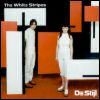 The White Stripes - De Stijl (2nd Album, 2000) (Nac/Sum Records)