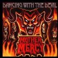 Mother Mercy - Dancing Woth The Devil (Imp/Peris Records 2003)